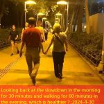 Looking back at the slowdown in the morning for 30 minutes and walking for 60 minutes in the evening, which is healthier？